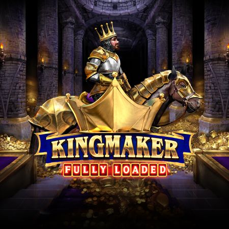 Kingmaker Fully Loaded