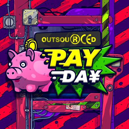 Outsourced: Payday