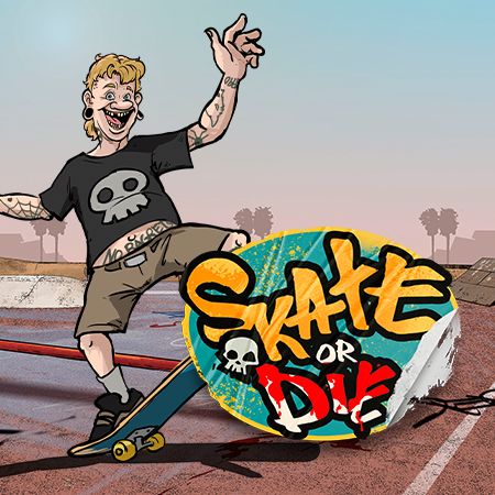 Skate or Die