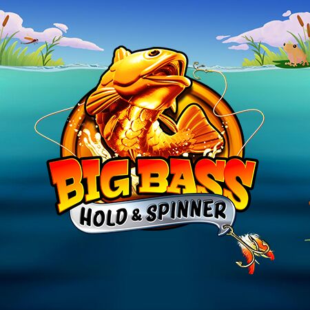 Big Bass - Hold & Spinner