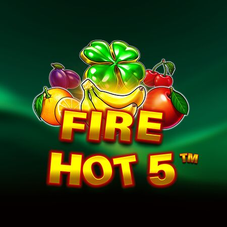 Fire Hot 5